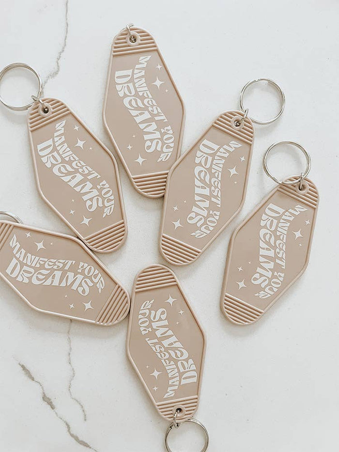 Manifest Your Dreams Keychain